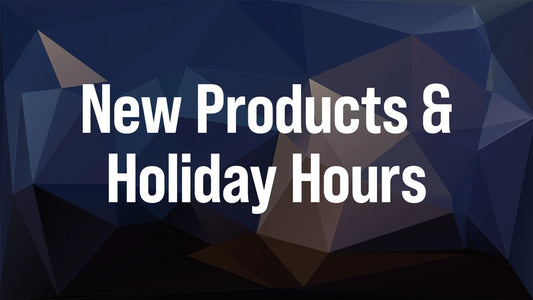 New Products, Sunday School Curriculum, Holiday Hours, and More