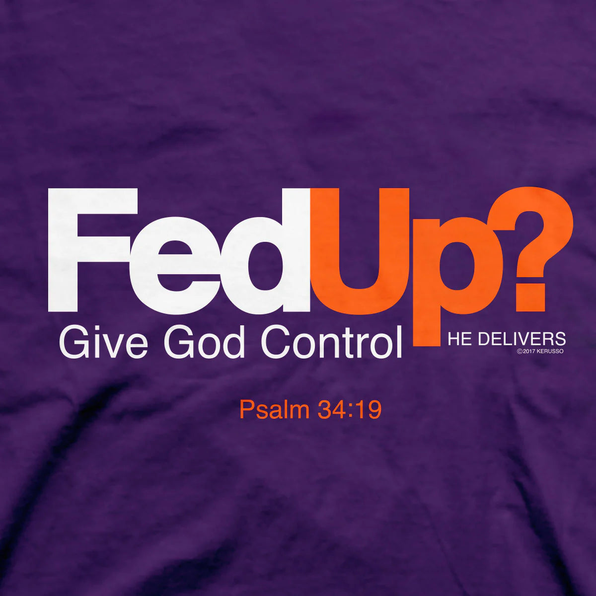 Fed Up T-Shirt