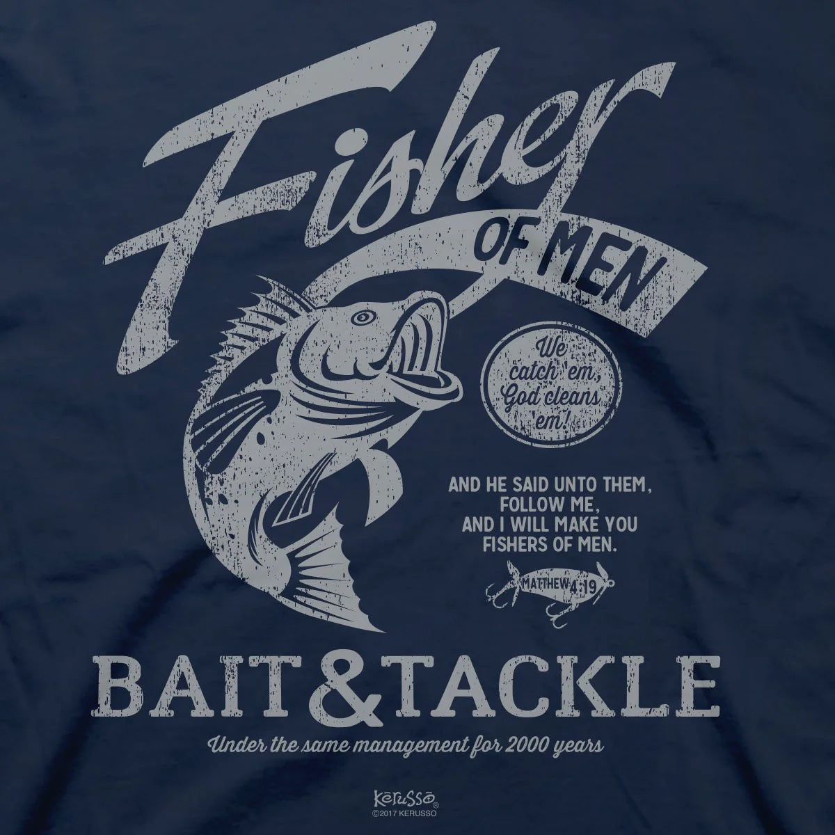 Fishers of Men T-Shirt