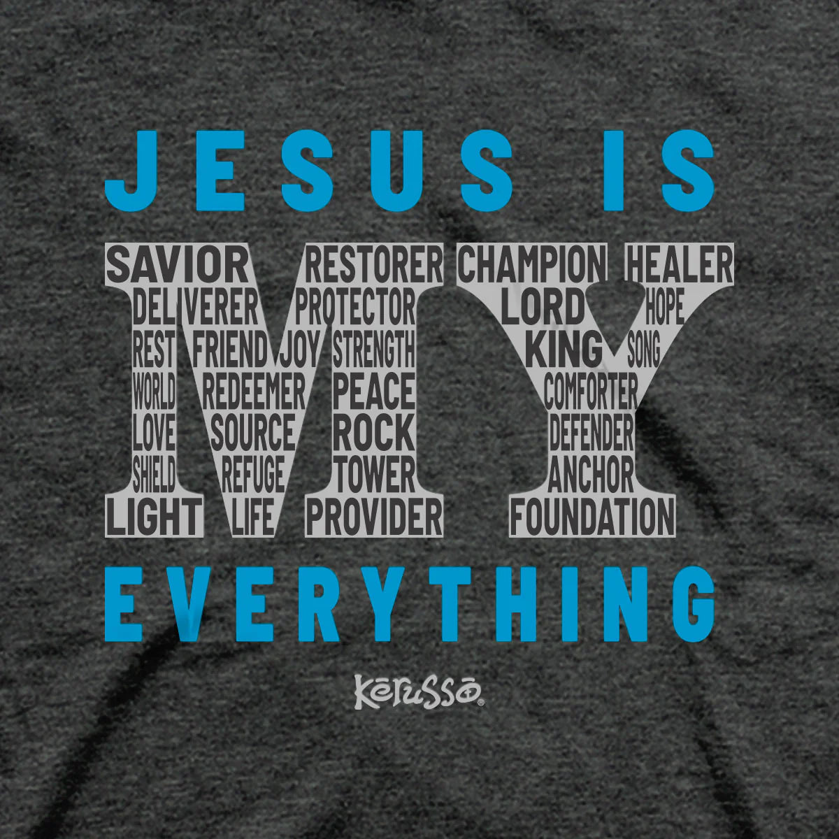 Jesus is My Everything T-Shirt