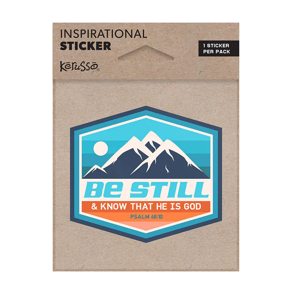 Be Still Sticker