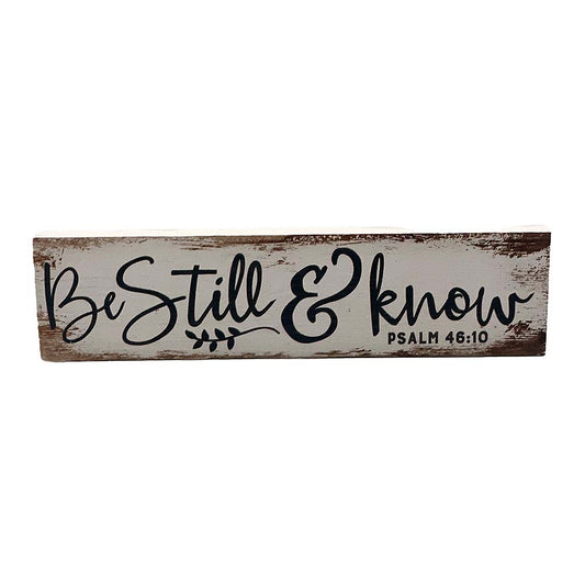 Be Still and Know Plaque