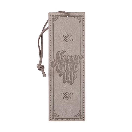 Never Give Up Gray Faux Leather Bookmark