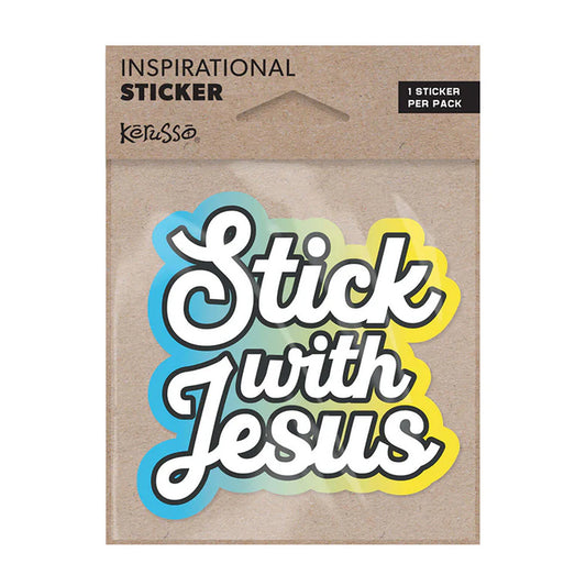 Stick With Jesus Sticker